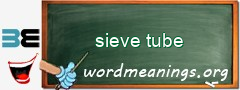 WordMeaning blackboard for sieve tube